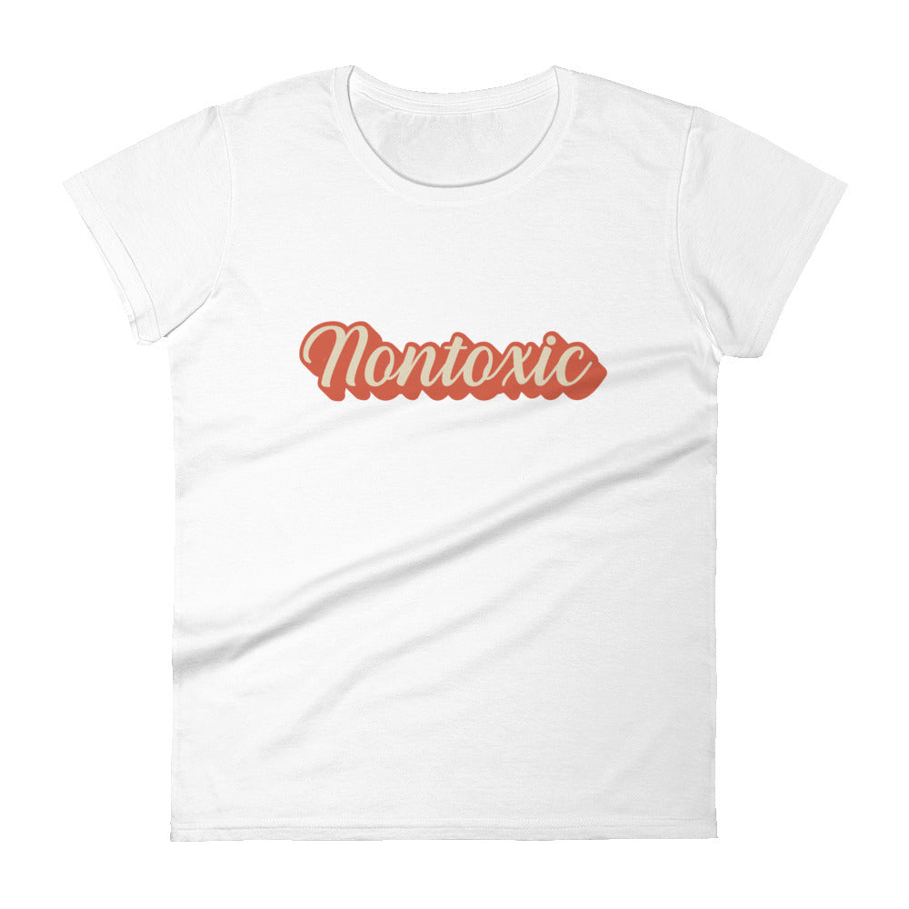 "Nontoxic" Women's T-Shirt